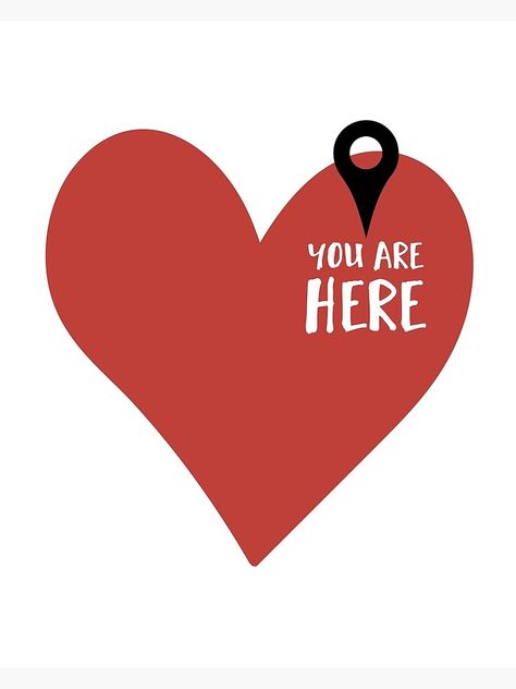 "YOU ARE HERE (IN MY HEART) - Love Valentines Day quote" Photographic Print by deificusArt | Redbubble Valentines Day Quote, Valentines Day Quotes For Him, Love Valentines Day, Valentine Quotes, Heart Day, Valentine's Day Quotes, Boyfriend Quotes, Cute Love Pictures, Love Pictures