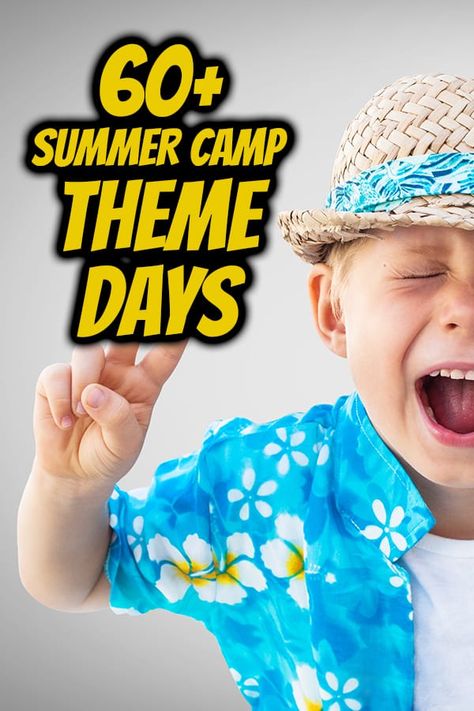 Summer Camps For Kids Themes, Summer Camp Set Up Ideas, Camp Theme Days For Kids, Fun Themes For Summer Camp, Camp Day Activities, Summer Camp Program Ideas, Day Camp Ideas For Kids, Summer Camp Activity Ideas For Preschool, Camp Themes Summer