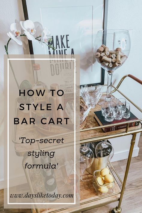 Everyday Bar Cart Styling, Bar Accessories Storage, Bar Decoration Ideas For Home, Wine Bar Cart Styling, Wine Bar Accessories, Bar Cart Display, What To Put On A Bar Cart, Whiskey Bar Cart Styling, Bar Cart Placement