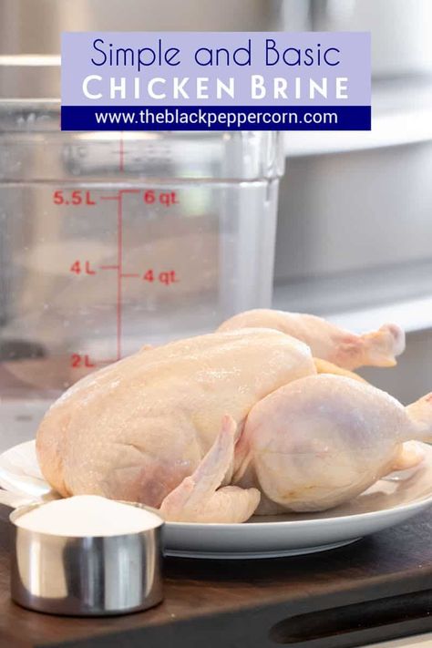 Brine Whole Chicken, How To Brine Chicken, Brine For Chicken, Chicken Brine, Basic Brine, Brined Chicken, Brine Recipes, Broiled Chicken Breast, Brine Chicken