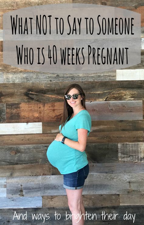 What NOT to say to someone who is 40 weeks pregnant Last Month Of Pregnancy Humor, 28 Weeks Pregnant Belly, Overdue Pregnancy, Overdue Baby, Pregnancy Due Date, 40 Weeks Pregnant, 39 Weeks Pregnant, 38 Weeks Pregnant, 35 Weeks Pregnant