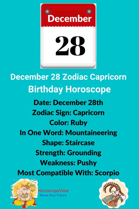 December 28 zodiac sign birthday horoscope and astrology predictions provide you a complete report about 28th Dec born natives. Our December 28th zodiac report has zodiac match, marriage match, love, job, career, family, children, education, positive and negative traits, personality, and characteristics of the people who were born on this date. 28 December Birthday, Zodiac Signs Tumblr, December Zodiac Sign, Cusp Signs, December Zodiac, Capricorn Personality, Zodiac Signs Elements, Zodiac Compatibility Chart, Birthday Personality