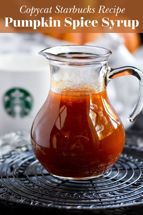 Copycat Starbucks Pumpkin Spice Syrup, Pumpkin Spice Simple Syrup Recipe, Starbucks Pumpkin Syrup Recipe, How To Make Pumpkin Spice Syrup, Starbucks Pumpkin Spice Syrup, Homemade Pumpkin Syrup, Pumpkin Syrup Recipe For Coffee, Diy Pumpkin Spice Syrup, Pumpkin Simple Syrup