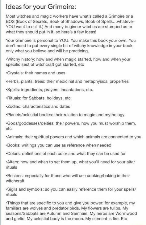 Ideas for your Book of Shadows, Grimore, etc. Put the information that YOU feel is needed. I put the compilation of many years of necessary information that I use regularly. Such as correspondences of colors, crystals & herbs. As well as working spells and my personal candle recipes. It's about YOUR PATH. Witches Broom, Witchy Tips, Broom Closet, Witch Stuff, Grimoire Book, Under Your Spell, Wiccan Witch, Eclectic Witch, Wiccan Spell Book