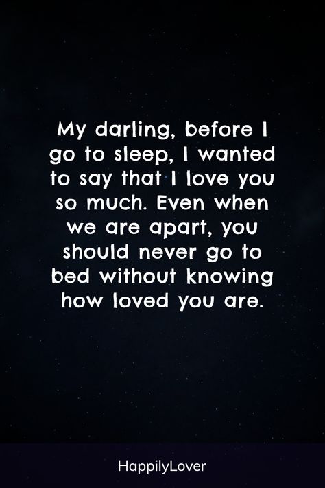 If you want to make her night a little brighter and show her just how much she means to you, then sending her a goodnight text is the perfect way to do it. Whether you want to give her a simple message or something more romantic, goodnight messages for her can be the perfect way to express your love and appreciation for all that she does. Sweet good night texts and messages will make her smile in a cute unique way. Good Nite For Him, Love Appreciation Messages For Him, How To Make Her Smile Over Text, Good Night Words For Him, Cute Text To Send To Your Girlfriend, Good Night Boyfriend Quotes, Night Quotes For Him, Good Night Message To Boyfriend, A Good Night Message For Him