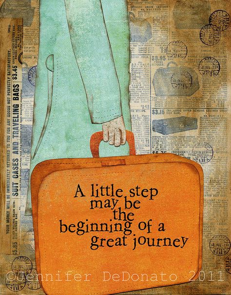 Little Step    created using vintage paper, acrylic and paper Now Quotes, E Card, Quotable Quotes, Famous Quotes, Travel Quotes, The Words, Great Quotes, Beautiful Words, The Beginning