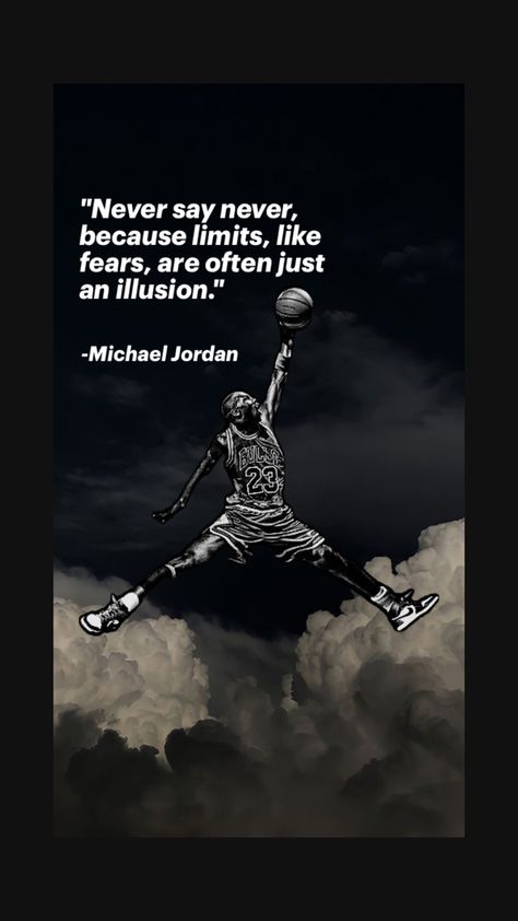 Michael Jordan once said ("Never say never, because limits, like fears, are often jus t an illusion.") Basketball Quotes Inspirational, Michael Jordan Quotes, Jordan Quotes, Athlete Motivation, Michael Jordan Basketball, Music Poster Design, Michael B Jordan, Basketball Quotes, Jordan Basketball