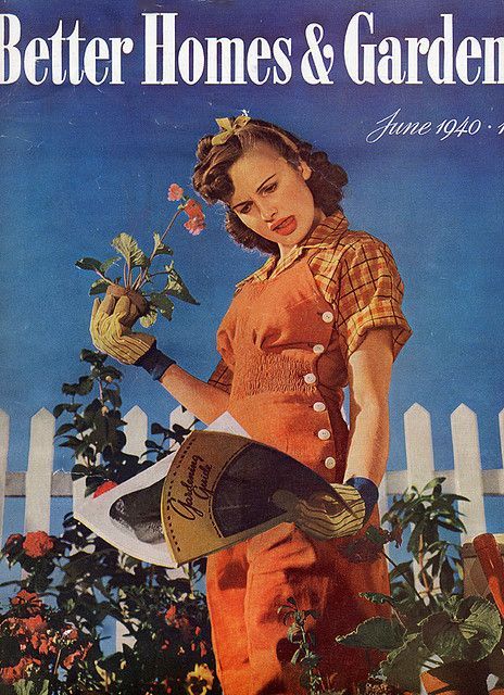 Gardening Overalls, 1940s Aesthetic, Vintage Overalls, Modern Tools, Better Homes And Garden, Gardening Outfit, Homes And Gardens, 1940s Fashion, Vintage Magazines