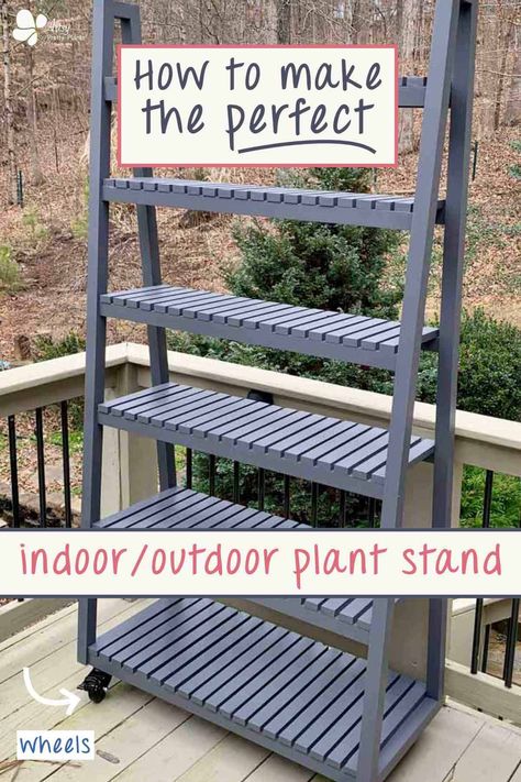 Plant Stand Arrangements, Diy Front Porch Plant Stand, Palet Plant Stand, Outdoor Plants Shelves, Diy Porch Plant Stand, Indoor Flower Stand Ideas, Rolling Plant Shelf, Flower Stand Indoor, Outdoor Wooden Shelves