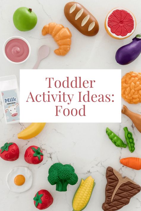 At-Home Preschool Activity Ideas for Toddlers: Food Food Gross Motor Activities, Healthy Living Eyfs Activities, Nutrition Week Activities For Toddlers, Food Related Activities For Kids, Food Toddler Activities, Food Themed Activities For Toddlers, Food Lesson Plans For Preschool, Food Craft Preschool, Food And Flavors Activities For Toddlers