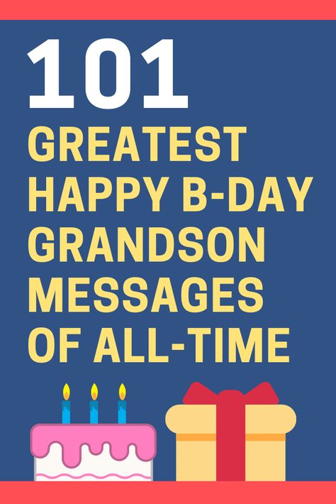 Here is a list of 101 unique happy birthday messages and quotes for your grandson to let him know how much he is loved on his birthday. 60th Birthday Messages, Grandson Birthday Wishes, Cake Sayings, Belated Birthday Messages, Inspirational Birthday Message, Daughter In Law Quotes, Happy Birthday Grandson, Grandson Birthday Cards, Happy Birthday Cousin