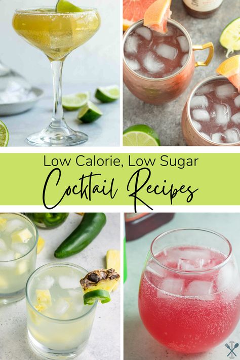 Low Sugar Low Calorie Cocktails - Physical Kitchness