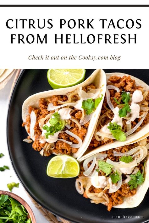 What do you get when you mix Cooksy with @HelloFresh meal delivery? Some EXTREME yumminess that's perfectly cooked, that's what! We cooked the Citrus Pork Tacos from #HelloFresh with Cooksy watching from overhead, and they turned out AMAZING! ⁠ #cooksy #cooksyofficial #HelloFreshPics #hellofreshmeals #citrusporktacos #tacos #cincodemayo #pinterestinspired #pinterestideas #pinterestrecipe #pinterestaddict #pinterestmom #cincodemayo #dinnerideas #30minutemeals Hello Fresh Tacos, Citrus Tacos, Hello Fresh Pork, Ground Pork Tacos, Pork Sausage Recipes, Healthy Pork, Hello Fresh Recipes, Clean Eating For Beginners, Pork Tacos