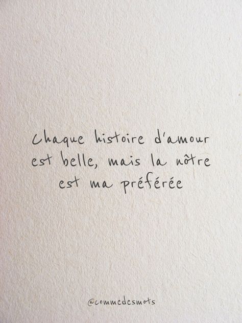 “Chaque histoire d’amour est belle, mais la nôtre est ma préférée” #citation #citationdujour #penséepositive #amour #sms #texto #bellephrase #quote #quotes #quoteoftheday #commedesmots Quotes Valentines Day, Lines Quotes, Quote Citation, Single Quotes, Valentine's Day Quotes, French Quotes, French Words, Couple Quotes, Positive Life