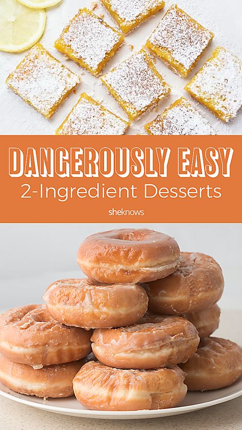 Pin it! Easy 2-Ingredient Desserts Two Ingredient Desserts, Sweet Snacks Easy, 4 Ingredient Desserts, 2 Ingredient Desserts, Fast Easy Desserts, Desserts With Few Ingredients, 3 Ingredient Desserts, Three Ingredient Recipes, 2 Ingredient Recipes