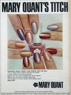 Mary Quant's Titch. Nail Polish Colours. 1968 90s Nail Polish Ads, 1960s Nail Polish Colors, Vintage Nail Ads, 90s Nail Polish Colors, Vintage Nail Polish Ads, 60s Nails 1960s, 1960 Nails, 1940s Nails, 1970s Nails