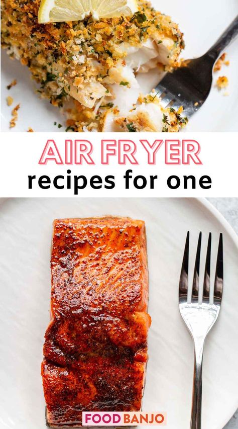 air fryer recipes for one Air Fryer Recipe For One, Best Air Fryer Dinner Meals, Air Fryer Cooking For One, Cooking For One In Air Fryer, Meals For One Air Fryer, Airfryer Recipes For One Person, Air Fryer Recipes For Two People, Recipe For Single Person, Healthy Recipe For One