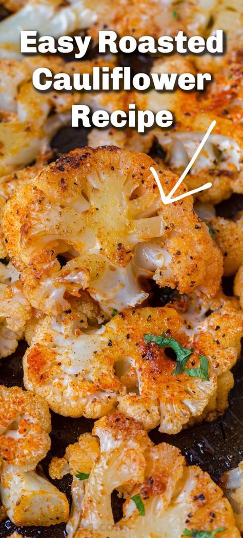 Easy Roasted Cauliflower, Roasted Cauliflower Recipe, Roasted Cauliflower Recipes, Roasted Vegetable Recipes, Cauliflower Recipe, Side Dishes Recipes, Veggie Side Dishes, Cauliflower Recipes, Roasted Cauliflower