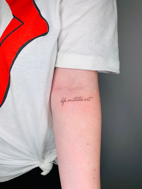 Art Imitates Life Tattoo, Life Is Art Tattoo, Oscar Wilde Tattoo Ideas, Life Imitates Art Tattoo Lana Del Rey, Art Imitates Life, Ldr Tattoo Ideas, Lana Inspired Tattoo, Life Imitates Art Tattoo, Cause Life Imitates Art