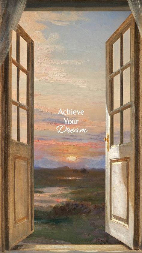 Achieve your dream mobile wallpaper template | premium image by rawpixel.com / audi Live Your Dreams Wallpaper, Achieve Wallpaper, Successful Wallpaper, Achieving Dreams, Dreams Wallpaper, Pretty Phone Backgrounds, Door Quotes, Floor Background, S Wallpaper