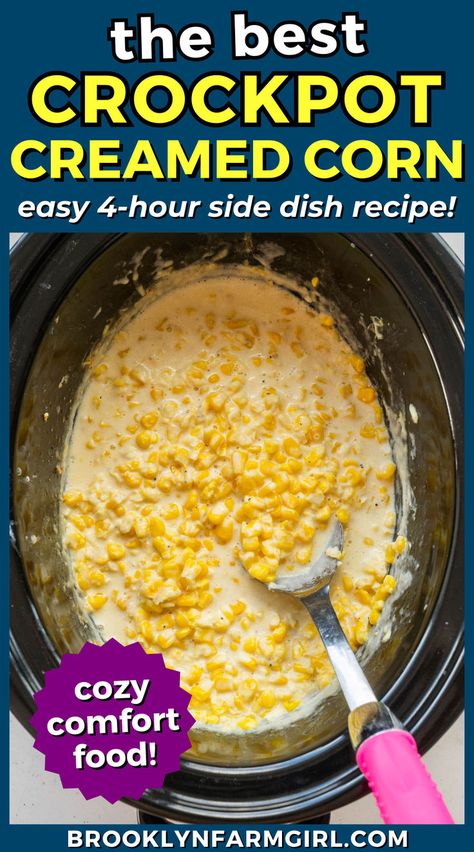 a bowl of a slow cooker filled with corn in a creamy sauce Vegetables Crockpot, Cream Corn Crockpot, Cheesy Creamed Corn, Supper Sides, Slow Cooker Creamed Corn, Cream Cheese Corn, Comfort Meals, Corn Side Dish, Creamed Corn Recipes