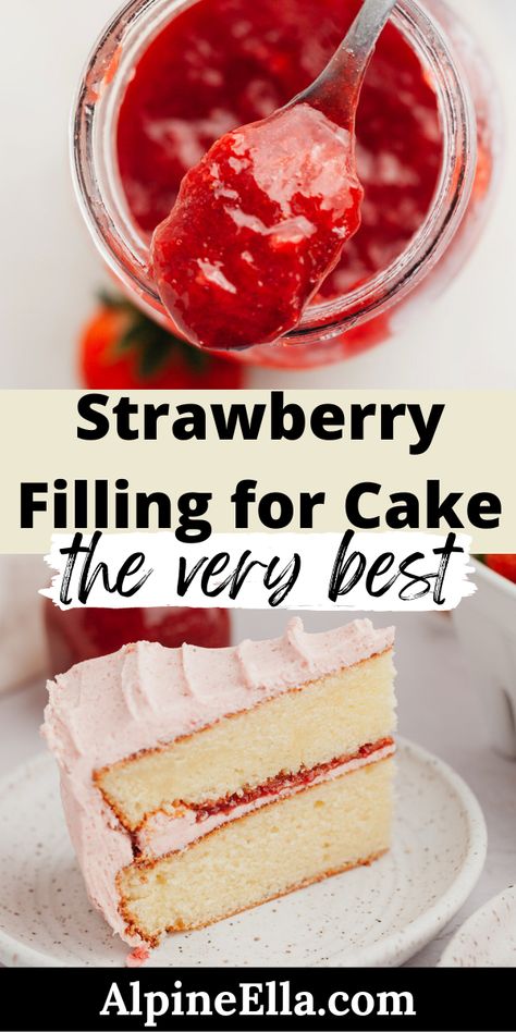 Strawberry Cheesecake Filling For Cake, Jelly Filled Cake, Strawberry Cake Fillings, Strawberry Peach Cake Filling, Cake Designs Beginner, Best Strawberry Cake Filling, Strawberry Decoration Ideas, Strawberry Cream Filling For Cake, Strawberry Filling Cake Recipe