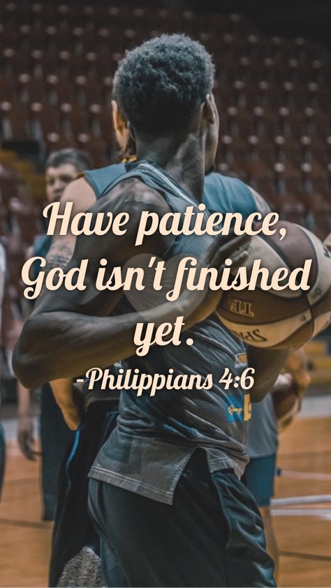 Have patience, God isn't finished yet. -Philippians 4:6   From the Motivation app: https://motivation.app Have Patience, Philippians 4 6, Motivation App, Having Patience, Philippians 4, Inspirational Quotes, Quotes, Quick Saves