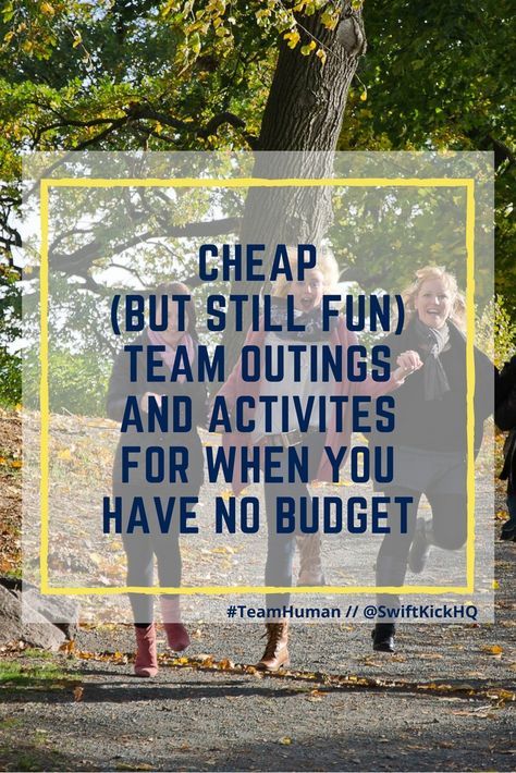 8 Cheap (but still fun) Team Outings and Activites For When You Have No Budget - Swift Kick Ways To Have Fun At Work, Cheap Team Building Activities, Baseball Team Bonding Activities, Work Outing Ideas, Fun Team Meeting Ideas, Group Outing Ideas, Team Bonding Ideas Cheerleading, Cheer Team Bonding Ideas, Dance Team Bonding Activities