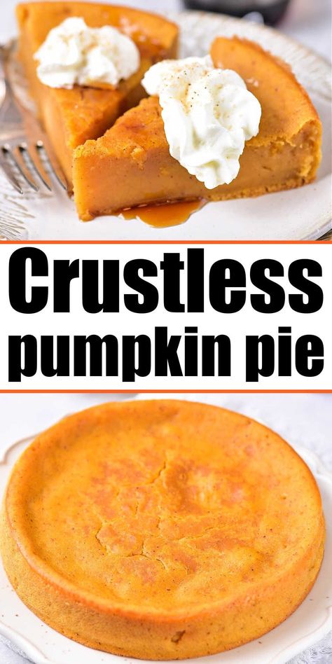 Pumpkin Pie No Crust, Pumpkin Pie Evaporated Milk, Pumpkin Pie Crustless, Libby's Pumpkin Pie, Impossible Pumpkin Pie, Crustless Pumpkin Pie Recipe, Libbys Pumpkin Pie, Easy Pumpkin Dessert, Pumpkin Pie Recipe Easy