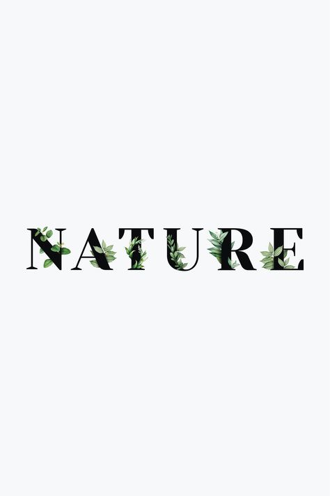 Botanical NATURE psd word typography | free image by rawpixel.com / Aum Nature Font Typography, Nature Lettering Drawing, Nature Typography Design, Logo Word Design, Jungle Typography, Nature Logo Design Ideas, Natural Fonts, Nature Fonts, Natural Typography