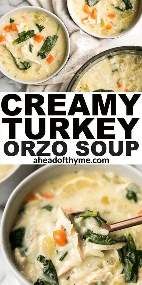 Warm and cozy, creamy turkey orzo soup is wholesome, hearty, and filling, packed with so much flavour. This delicious one pot meal made with leftover turkey, orzo pasta, vegetables, and spinach is pure comfort food in a bowl. It has all the vibes of a classic noodle soup, but is just so much more creamier. It's a family favourite and the easiest weeknight meal to make in just 30 minutes. | aheadofthyme.com #turkeysoup #lefotverturkey #orzosoup #orzo #turkey #turkeyorzosoup #sou via @aheadofthyme Turkey Orzo Soup, Turkey Orzo, Cream Of Turkey Soup, Soup With Orzo, Creamy Turkey Soup, Orzo Soup Recipes, Ketosis Recipes, Pasta Vegetables, Slow Cooker Turkey Breast