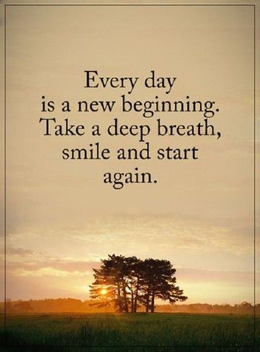 Every day is a new | Every day is a new beginning Take a dee… | Flickr Best Smile Quotes, Good Morning Quotes For Him, Morning Quotes For Him, Morning Love Quotes, Funny Good Morning Quotes, Morning Quotes Funny, Good Day Quotes, Start Again, Good Morning Inspirational Quotes