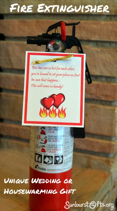 Fire Extinguisher Makes Unique Wedding or Housewarming Gift: veryone knows the importance of keeping a fire extinguisher in the home and that is why a fire extinguisher makes such a great and unique wedding or housewarming gift!   It’s something important that people NEED but never think to buy for themselves. Make the gift memorable by attaching a cute gift tag that says: "You two are so hot for each other, you’re bound to set your place on fire! In case that happens… This will come in handy!" Fire Gifts, Marriage Gifts, Greenhouse Wedding, Fire Extinguishers, 21st Gifts, Fire Extinguisher, Diy Tags, House Fire, Unique Weddings