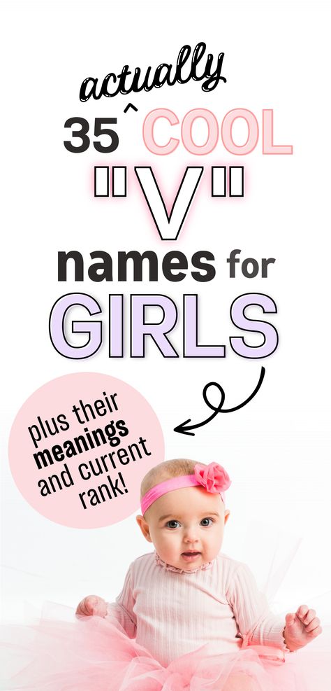 35 ACTUALLY COOL V NAMES FOR GIRLS PLUS THEIR MEANINGS AND CURRENT RANK! PICTURE OF BABY GIRL WITH PINK HEADBAND V Names Girl, Bany Girl Names, Baby Gurl Names, V Names, H Names, Baby Nanes, Best Girl Names, Baby Name Ideas