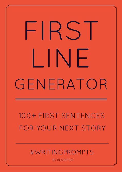 Writing Prompts First Sentence, Prompts For Story Writing, First Lines Prompts, First Lines For Your Book, First Line Prompts Sentences, First Line Story Prompts, First Sentence Of A Book Prompts, Writing Prompts First And Last Line, Writing Prompts Sentences