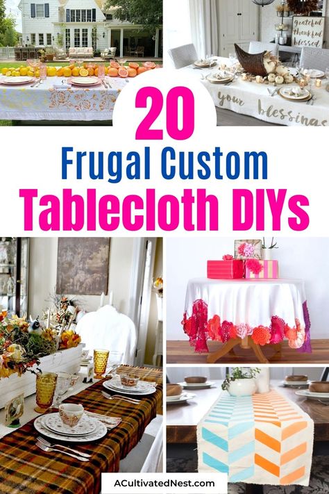 20 Frugal Custom Tablecloth DIYs- You can create the perfect tablescape on a budget with these frugal custom tablecloth DIYs! There are so many great ideas for different holidays and seasons! | #sewingProjects #diyProjects #tablescape #DIYs #ACultivatedNest Easy Tablecloth Ideas, Alternative Table Cloth Ideas, Tables With Tablecloths, Easy Table Cloth Ideas, Tablecloth Layering Ideas, Table Cloth Alternatives, Make Plastic Tablecloths Look Nice, Decorating With Tablecloths, Tablecloth Ideas Party