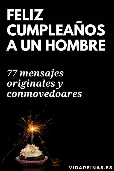 Un verdadero hombre, una verdadera mujer, ¡no es otro que el que sabe defender su dignidad! Birthday Wishes, Birthday