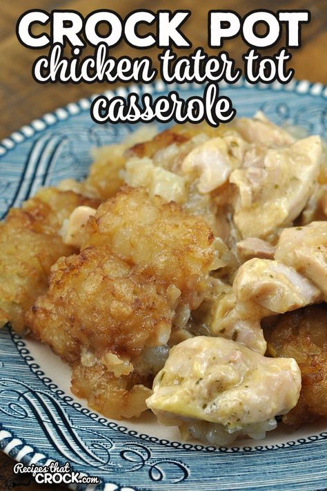 This Crock Pot Chicken Tater Tot Casserole recipe uses one of our favorite chicken recipes as a base and turns it into a delicious casserole! Crockpot Chicken Casserole, Chicken For Two, Crock Pot Chicken Recipes, Favorite Chicken Recipes, Tater Tot Casserole Recipe, Chicken Tater Tot Casserole, Tater Tot Recipes, Tater Tot Casserole Recipes, Crockpot Casserole