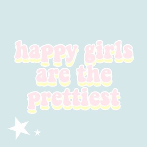 Happy Girls Are The Prettiest, Photographie Indie, Relationship Aesthetic, Bedroom Wall Collage, Words Wallpaper, Picture Collage Wall, Photo Wall Collage, Happy Words, Iphone Background Wallpaper