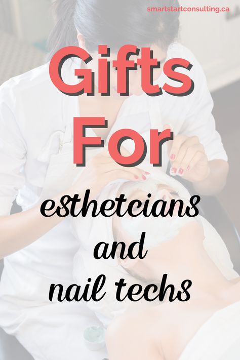 Esthetician Gift Basket, Esthetician Client Gift Ideas, Esthetician Gifts Ideas For Clients, Nail Tech Christmas Gifts, Lash Tech Gift Ideas, Nail Tech Gifts, Gifts For An Esthetician, Gifts For Estheticians, Christmas Gifts For Nail Tech