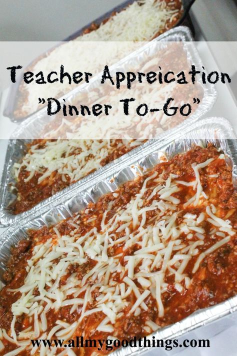 Appreciate your Teacher any time of the year with a meal To-Go! Give them a night off from making dinner. Lasagna To-Go! Teacher Appreciation Meal Ideas, Teacher Appreciation Meals, Teacher Appreciation Dinner, Teacher Meals, Dinner Lasagna, Chips Salsa, Restaurant Style Salsa, Dinner Gifts, Teacher Treats