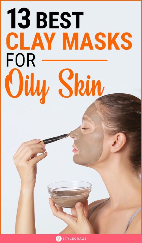 13 Best Clay Masks For Oily Skin: Clay masks are a godsend for oily skin because they work by extracting sebum, oil, and dirt from pores for skin that is rejuvenated and refreshed. Check our list of the 13 best clay masks for oily skin will help you choose a mask that best suits your requirements. #skincare #skincaretips #beauty #beautyhacks Masks For Oily Skin, Clay Mask Benefits, Best Clay Mask, Mask For Oily Skin, Oily Sensitive Skin, Oily Skin Acne, Beauty Hacks Skincare, Open Pores, Cleansing Mask