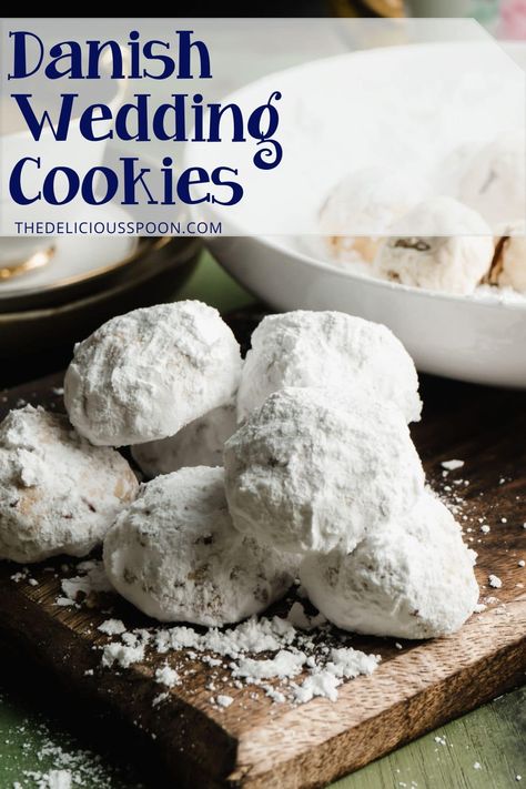 Made with butter, powdered sugar, and nuts these Danish Wedding Cookies have a tender, melt-in-your-mouth texture! #danishweddingcookies #danishweddingcookiesrecipe #danishweddingcookieseasy #homemadedanishweddingcookies #snowballcookies #pecancookies #mexicanweddingcookies Healthy Images, Danish Wedding Cookies, Danish Wedding, Russian Tea Cookies, Wedding Cookies Recipe, Perfect Roast Turkey, Danish Cookies, Cookies With Chocolate Chips, Russian Tea Cake