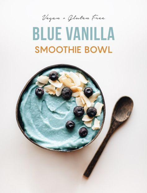 Vanilla Smoothie Bowl, Smoothie Bowls Recipe Easy, Blue Smoothie, Smoothie Bowl Recipe Healthy, Bowl Recipes Easy, Acai Bowls Recipe, Healthy Bowl, Breakfast Smoothie Bowl, Vanilla Smoothie