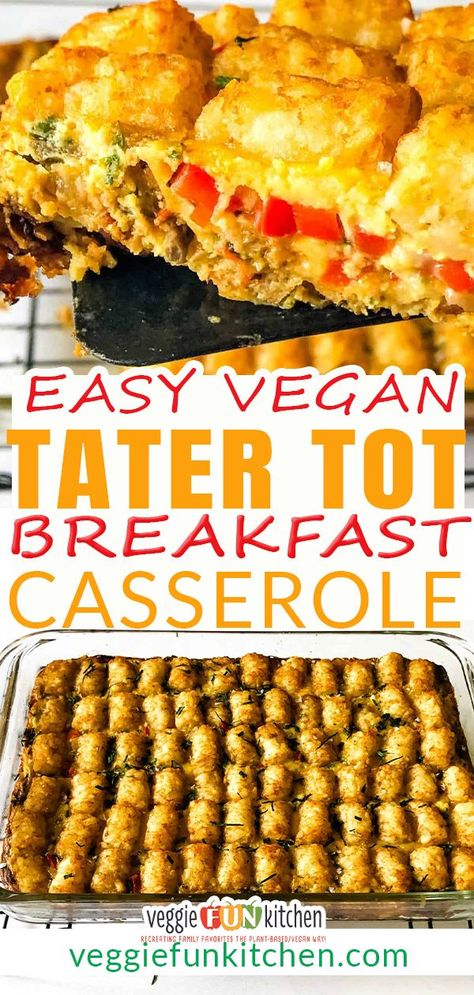 Breakfast Casserole With Tater Tots, Breakfast Casserole Vegan, Casserole With Tater Tots, Vegan Breakfast Sausage, Vegetarian Breakfast Casserole, Vegan Breakfast Recipes Easy, Tot Breakfast Casserole, Casserole Vegan, Vegan Breakfast Casserole