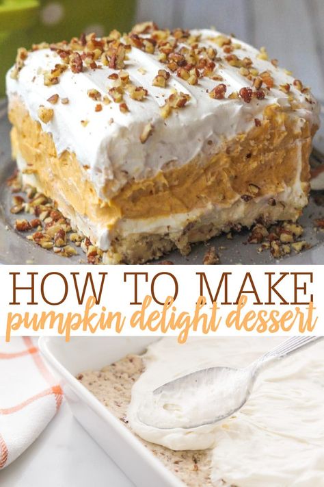 Keto Pumpkin Delight Dessert, Easy Pumpkin Delight, 4 Layer Dessert Recipes, Pumpkin Cream Cheese Recipes Easy, Creamy Layered Pumpkin Dessert, 4 Layer Pumpkin Cake, Pumpkin Pie Delight Recipe, Pumpkin Delights Recipe, Pumpkin Cream Cheese Layered Dessert