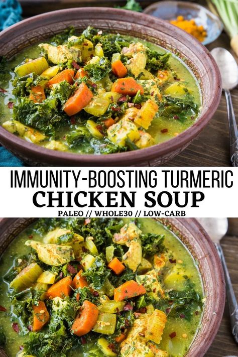 Turmeric Chicken Soup, Recipe With Kale, Immunity Soup, Recipes Kale, Paleo Chicken Soup, Chicken And Vegetable Soup, Turmeric Soup, Turmeric Chicken, Anti Inflammation Recipes