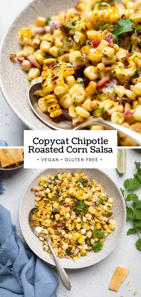 Chipotle Roasted Corn Salsa Recipe, Corn Salsa Trader Joes, Corn Salsa Recipe Chipotle, Corn Salad Chipotle Recipe, Mexican Corn For Tacos, Roasted Corn For Tacos, Roasted Corn For Salads, Roast Corn Salad, Corn For Tacos Recipe