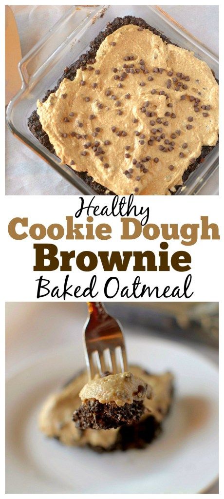 This healthy Cookie Dough Brownie Baked Oatmeal is the ultimate decadent dessert for breakfast, you won't believe that it's made with real ingredients! It's also gluten-free, high protein and has a vegan option! Brownie Baked Oatmeal, Cookie Dough Brownies, Healthy Cookie Dough, Dessert For Breakfast, Coconut Dessert, Healthy Cookie, Healthy Brownies, Brownie Desserts, No Bake Brownies