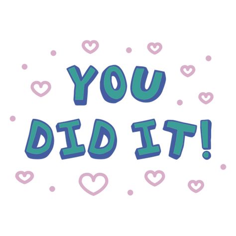 You did it doodle color quote PNG Design You Did It Quotes, You Did It, Vector Patterns Design, Graphic Design Agency, Quote Png, Color Quotes, Doodle Coloring, Patterns Design, I Did It